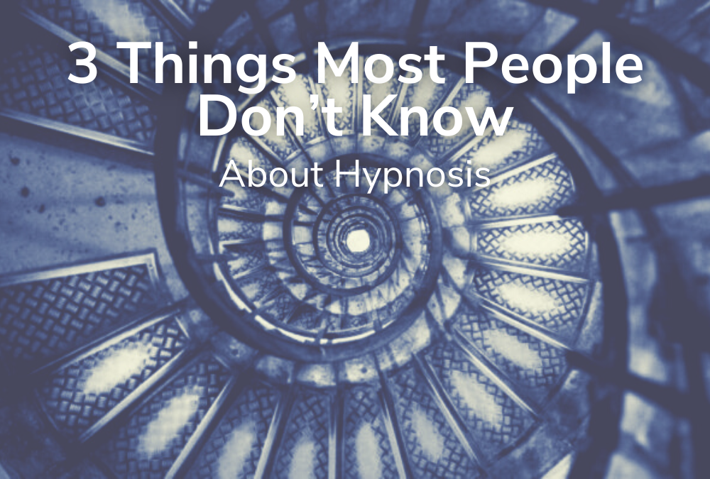 3 Things Most People Dont Know About Hypnosis Deckers Hypnotherapy